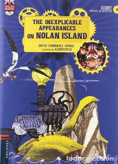 Libros: The Inexplicable Appearances on Nolan Island- 9788414020579