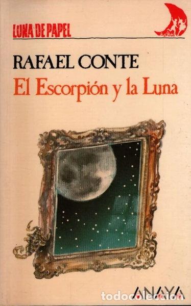 Libros: El escorpi&oacute;n y la luna- 9788475254098 - Foto 1
