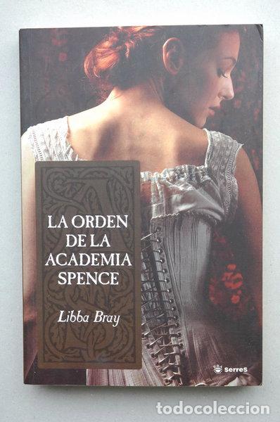 books: La orden de la academia Spence- 9788478718139