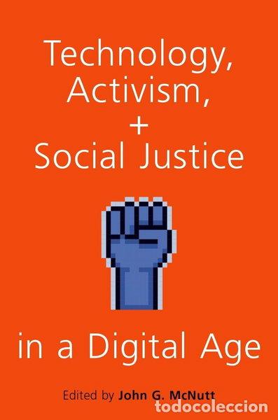 Livros em segunda m&atilde;o: Technology, Activism, and Social Justice in a Digital Age- 9780190903992