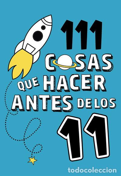 Livros em segunda m&atilde;o: 111 cosas que hacer antes de los 11- 9788420450933