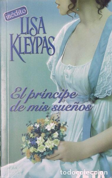 Livres: El pr&iacute;ncipe de mis sue&ntilde;os- 9788496581753