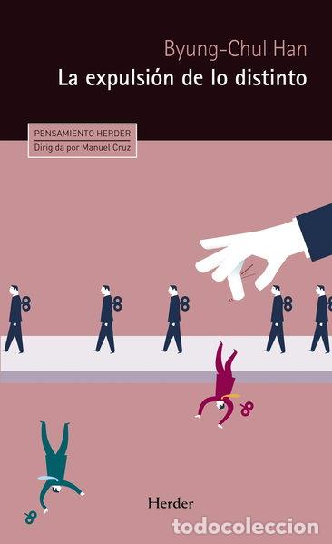 Livres: La expulsi&oacute;n de lo distinto- 9788425439650