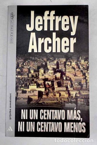 Livres: Ni un centavo m&aacute;s, ni un centavo menos- 9788489856035
