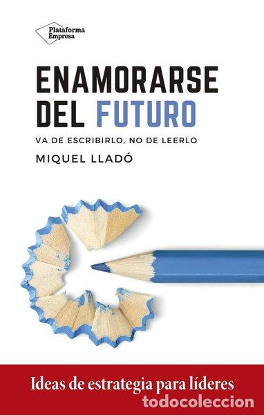 Livres: Enamorarse del futuro- 9788418285417