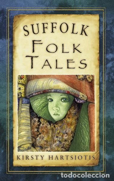 Libros: Suffolk Folk Tales- 9780752467474 - Foto 1