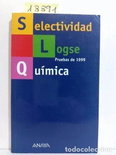 Libros: Selectividad Logse 99 Qu&iacute;mica- 9788420793016