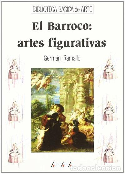 Libros: El Barroco: artes figurativas- 9788420757650