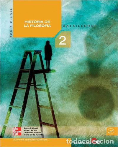 books: Historia de la Filosof&iacute;a, 2 Batxillerat- 9788448170325