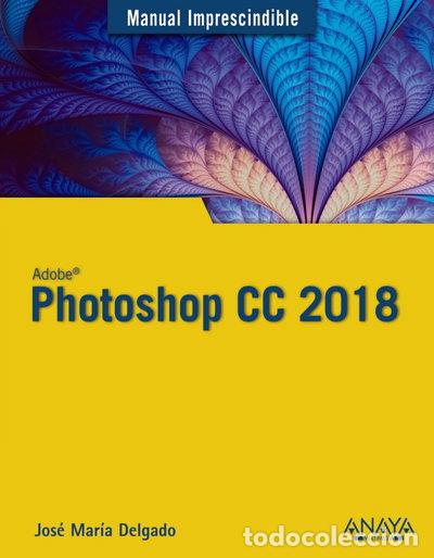 books: Photoshop CC 2018- 9788441539983