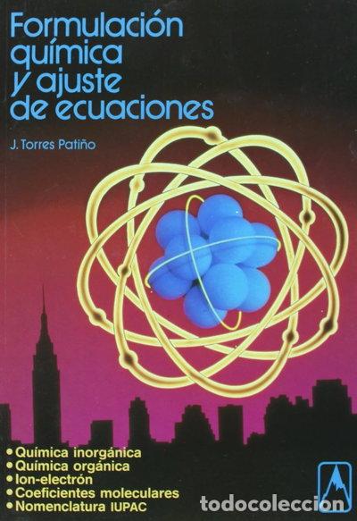 Libros: Formulaci&oacute;n qu&iacute;mica y ajuste de ecuaciones- 9788424176020