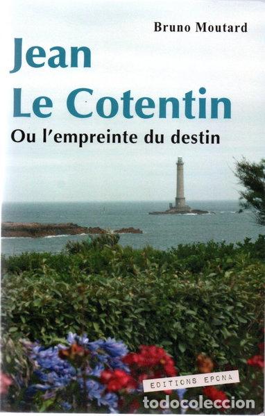 Livros em segunda m&atilde;o: Jean Le Cotentin ou l'empreinte du destin- 9782954120898