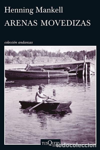 Libros: Arenas movedizas- 9788490661383
