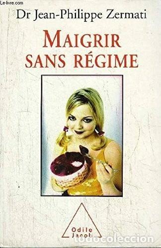 Livres: Maigrir sans r&eacute;gime- 9782702875469