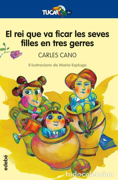 Livres: El rei que va ficar les seves filles en tres gerres- 9788468346731