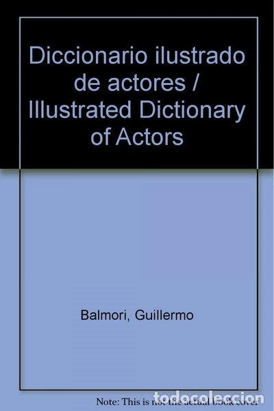 Livres: Diccionario ilustrado de actores- 9788489564350