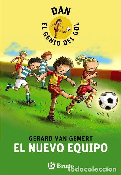 Livres: Dan, el genio del gol. El nuevo equipo- 9788421699782