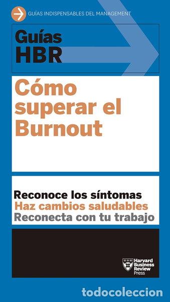 Livres: C&oacute;mo superar el Burnout- 9788417963286