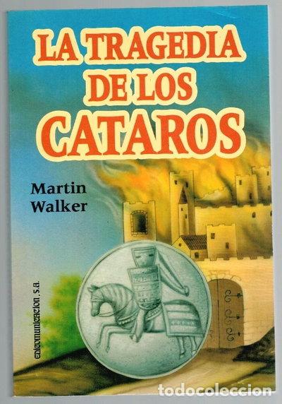 Libros: La tragedia de los c&aacute;taros- 9788476727263