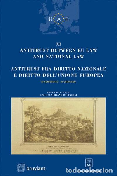 Libros: Antitrust between EU law and national law- 9782802749479