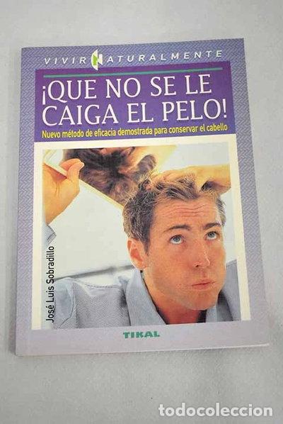 Libros: Que no se le caiga el pelo!- 9788430584987 - Foto 1