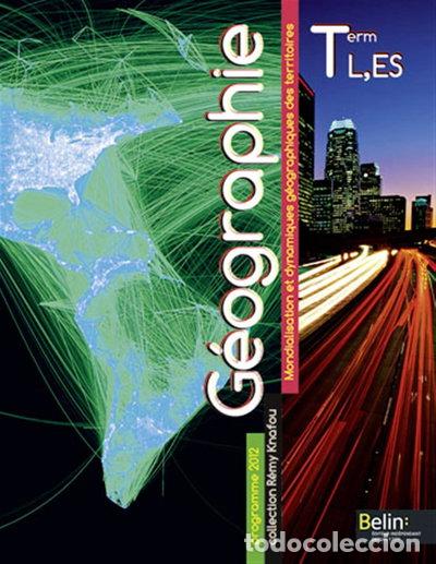 Libros: G&eacute;ographie Terminale L, ES- 9782701162263