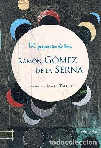 Libros: 12 greguer&iacute;as de luna- 9788413433615