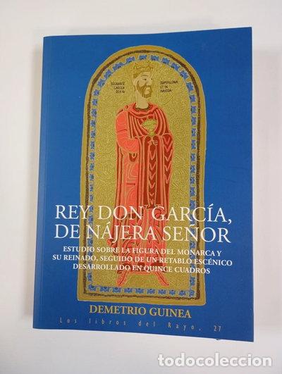 Livros em segunda m&atilde;o: Rey don Garc&iacute;a de N&aacute;jera se&ntilde;or- 9788493724894