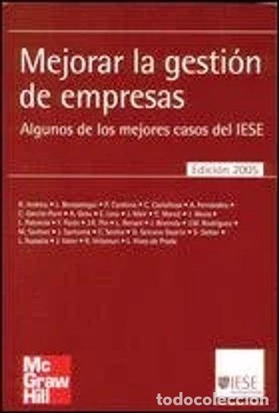 Livros em segunda m&atilde;o: Mejorar la gesti&oacute;n de empresas: Algunos de los mejores casos del IESE- 9788448146382