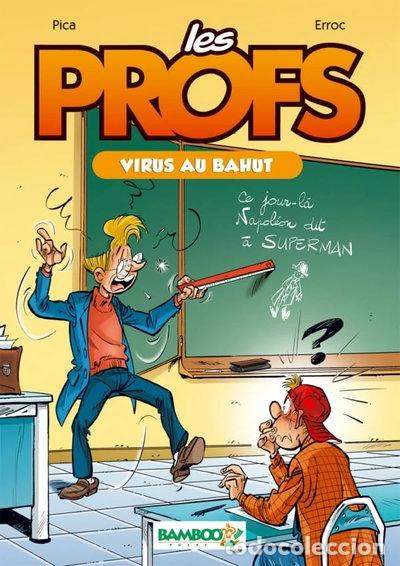 books: Les Profs - Tome 1 - Virus au bahut- 9782818900291