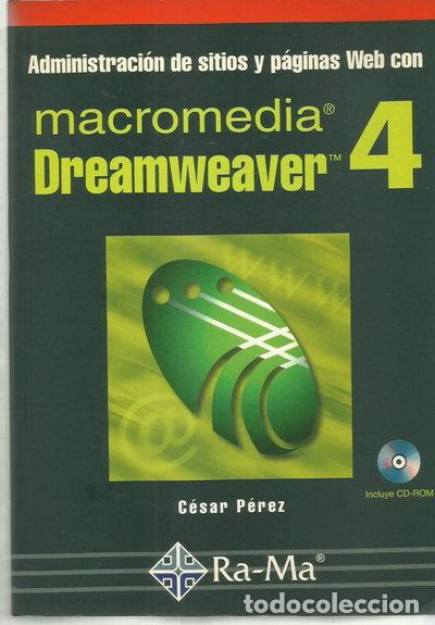 Libri di seconda mano: Administraci&oacute;n de sitios y p&aacute;ginas web con Macromedia Dreamweaver 4- 9788478974740