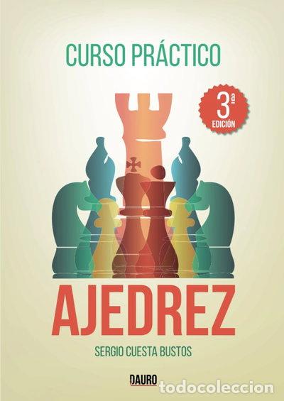 B&uuml;cher: Curso pr&aacute;ctico de ajedrez- 9788416340408