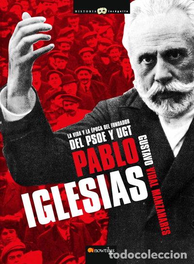Libros: Pablo Iglesias- 9788497637299