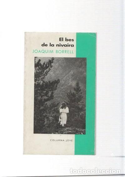 Libros: El bes de la nivaira- 9788478091393