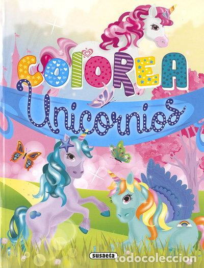 books: Colorea Unicornios- 9788467768527