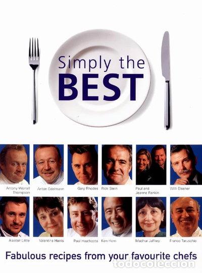 Libros: Simply the Best: Fabulous recipes from your favourite chefs- 9780004140506