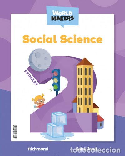 Libros: Social Science 2 Primary Student`s Book World Makers- 9788414408254
