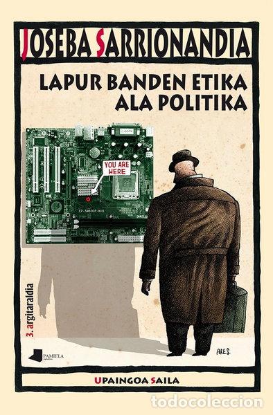 Libros: Lapur banden etika ala politika- 9788476819227
