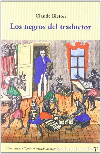 Libros: Los negros del traductor- 9788493407902