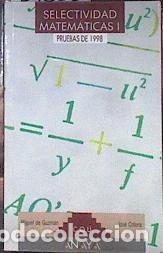 Libros: Selectividad, matem&aacute;ticas I. Pruebas 1998- 9788420788920