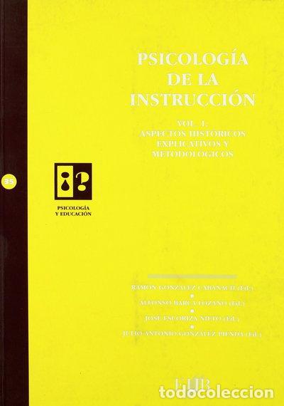 Libros: Psicolog&iacute;a de la instrucci&oacute;n: Aspectos hist&oacute;ricos, explicativos y metodol&oacute;gicos- 9788489607811