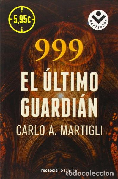 Libros: 999. El &uacute;ltimo guardi&aacute;n- 9788415729754 - Foto 1