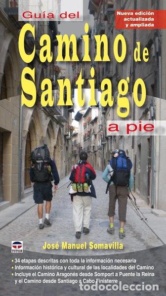 Libros: Gu&iacute;a del Camino de Santiago a pie- 9788479027759