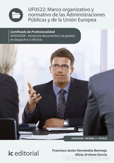 Libri di seconda mano: Marco organizativo y normativo de las administraciones p&uacute;blicas y de la Uni&oacute;n...- 9788491982449
