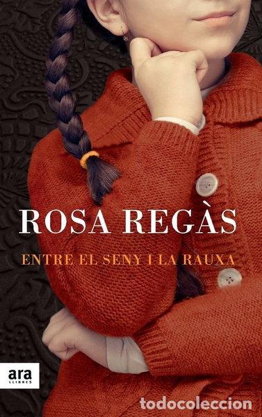 B&uuml;cher: Entre el seny i la rauxa- 9788415642213