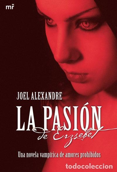 Libros: La pasi&oacute;n de Erzsebet- 9788427035201