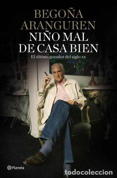 B&uuml;cher: Ni&ntilde;o mal de casa bien- 9788408101536