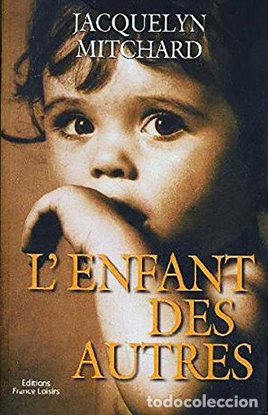 Libri di seconda mano: L'enfant des autres- 9782744152993