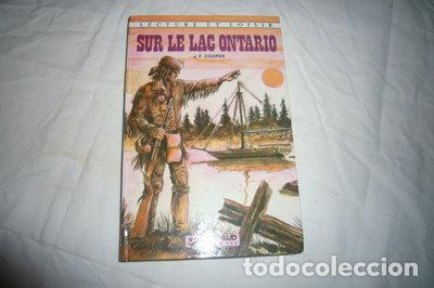 Libri di seconda mano: Sur le lac Ontario- 9782205017526