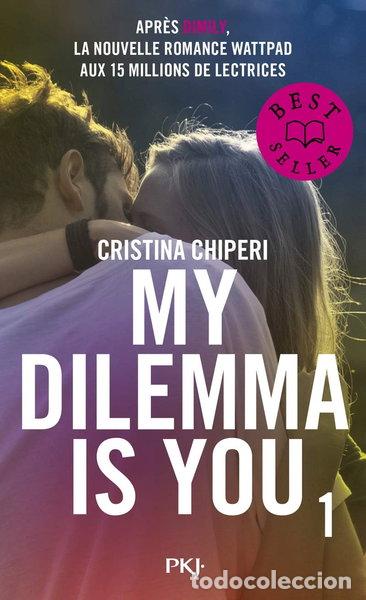 B&uuml;cher: My dilemma is you 1- 9782266304825